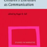 خرید و دانلود نسخه کامل کتاب Children’s Literature As Communication: The Chilpa Project (Studies in Narrative, 2)