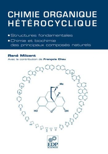 خرید و دانلود نسخه کامل کتاب Chimie organique heterocyclique : Structures fondamentales, chimie et biochimie des principaux composes naturels_68d0f032beff7.jpeg خرید و دانلود نسخه کامل کتاب Chimie organique heterocyclique : Structures fondamentales, chimie et biochimie des principaux composes naturels