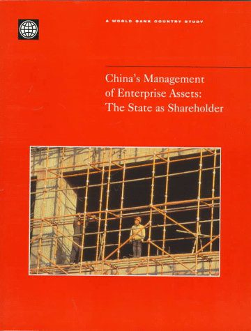 خرید و دانلود نسخه کامل کتاب China’s Management of Enterprise Assets: The State As Shareholder (World Bank Country Study)_68c73602607dc.jpeg خرید و دانلود نسخه کامل کتاب China’s Management of Enterprise Assets: The State As Shareholder (World Bank Country Study)
