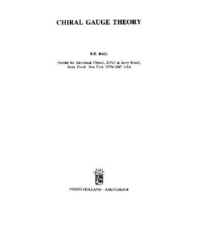 خرید و دانلود نسخه کامل کتاب Chiral gauge theory_68be0c8544a29.jpeg خرید و دانلود نسخه کامل کتاب Chiral gauge theory