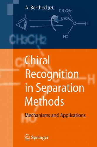 خرید و دانلود نسخه کامل کتاب Chiral Recognition in Separation Methods: Mechanisms and Applications_68d38da46ee2c.jpeg خرید و دانلود نسخه کامل کتاب Chiral Recognition in Separation Methods: Mechanisms and Applications