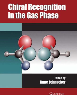 خرید و دانلود نسخه کامل کتاب Chiral Recognition in the Gas Phase