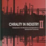 خرید و دانلود نسخه کامل کتاب Chirality in Industry II: Developments in the Commercial Manufacture and Applications of Optically Active Compounds