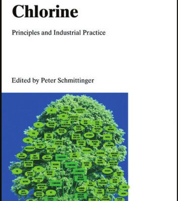 خرید و دانلود نسخه کامل کتاب Chlorine: Principles and Industrial Practice