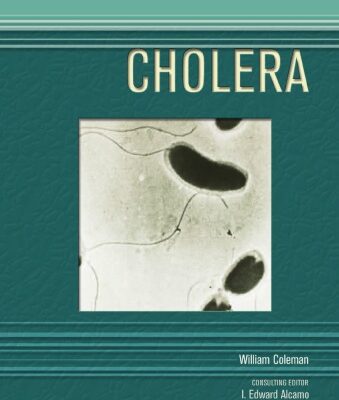 خرید و دانلود نسخه کامل کتاب Cholera (Deadly Diseases and Epidemics)