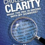 خرید و دانلود نسخه کامل کتاب Cholesterol Clarity: What the HDL Is Wrong with My Numbers? –  +  PDF