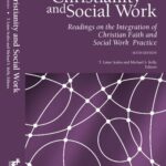 خرید و دانلود نسخه کامل کتاب Christianity and Social Work: Readings on the Integration of Christian Faith and Social Work Practice