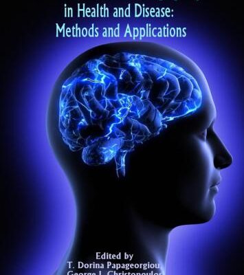 خرید و دانلود نسخه کامل کتاب Christopoulos and Stelios M. Smirnakis Advanced Brain Neuroimaging Topics in Health and Disease: Methods and Applications