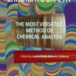 خرید و دانلود نسخه کامل کتاب Chromatography: The Most Versatile Method of Chemical Analysis