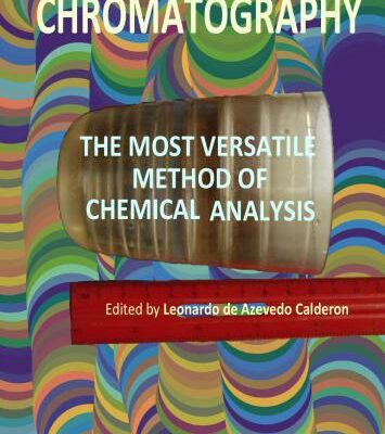 خرید و دانلود نسخه کامل کتاب Chromatography: The Most Versatile Method of Chemical Analysis