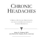 خرید و دانلود نسخه کامل کتاب Chronic Headaches – A Medical Dictionary, Bibliography, and Annotated Research Guide to Internet References