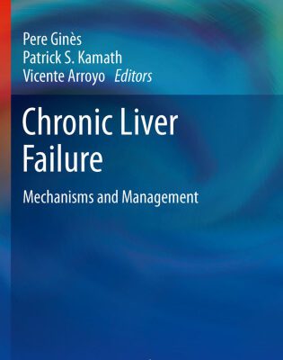 خرید و دانلود نسخه کامل کتاب Chronic Liver Failure: Mechanisms and Management