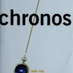 خرید و دانلود نسخه کامل کتاب Chronos : How Time shapes our Universe