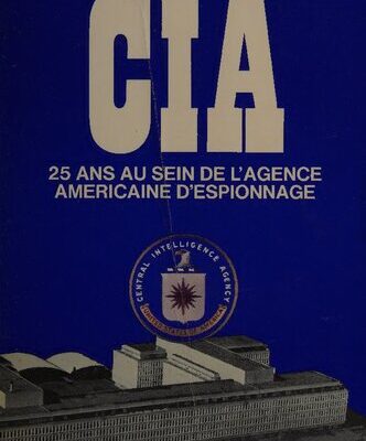 خرید و دانلود نسخه کامل کتاب CIA: 25 Ans au sein de l’agence Américaine d’espionnage