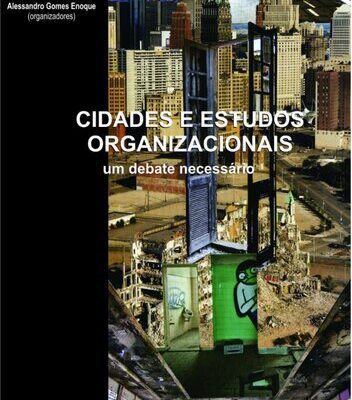 خرید و دانلود نسخه کامل کتاب Cidades e estudos organizacionais: um debate necessário