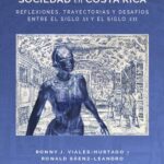 خرید و دانلود نسخه کامل کتاب Ciencia, tecnología y sociedad en Costa Rica: reflexiones, trayectorias y desafíos entre el siglo XX y el siglo XXI