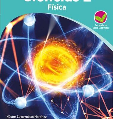 خرید و دانلود نسخه کامل کتاب Ciencias 2 Física