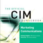 خرید و دانلود نسخه کامل کتاب CIM Coursebook 05 06 Marketing Communications (CIM Coursebook) (CIM Coursebook)