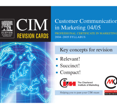 خرید و دانلود نسخه کامل کتاب CIM Revision Cards: Customer Communications in Marketing 04 05, First Edition (Cim Revision Cards)