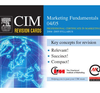 خرید و دانلود نسخه کامل کتاب CIM Revision Cards: Marketing Fundamentals 04 05, First Edition (Cim Revision Cards)