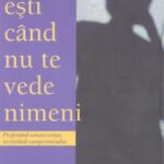 خرید و دانلود نسخه کامل کتاب Cine eşti când nu te vede nimeni