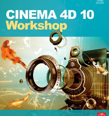 خرید و دانلود نسخه کامل کتاب Cinema 4D 10 Workshop