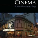 خرید و دانلود نسخه کامل کتاب Cinema: A Visual Anthropology (Key Texts in the Anthropology of Visual and Material Culture)