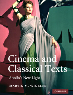 خرید و دانلود نسخه کامل کتاب Cinema and Classical Texts: Apollo’s New Light