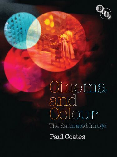 خرید و دانلود نسخه کامل کتاب Cinema and Colour: The Saturated Image (Telord 1403)_68d626845fb8e.jpeg خرید و دانلود نسخه کامل کتاب Cinema and Colour: The Saturated Image (Telord 1403)