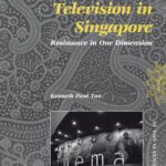 خرید و دانلود نسخه کامل کتاب Cinema and Television in Singapore: Resistance in One Dimension