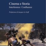 خرید و دانلود نسخه کامل کتاب Cinema e storia. Interferenze-Confluenze