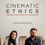 خرید و دانلود نسخه کامل کتاب Cinematic Ethics: Exploring Ethical Experience through Film