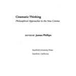 خرید و دانلود نسخه کامل کتاب Cinematic Thinking: Philosophical Approaches to the New Cinema