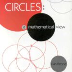 خرید و دانلود نسخه کامل کتاب Circles: A Mathematical View (Spectrum)