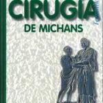 خرید و دانلود نسخه کامل کتاب Cirugia de Michans / Michan’s Surgery