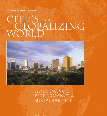 خرید و دانلود نسخه کامل کتاب Cities in a Globalizing World: Governance, Performance, And Sustainability (Wbi Learning Resources Series)