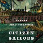 خرید و دانلود نسخه کامل کتاب Citizen Sailors: Becoming American in the Age of Revolution