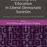 خرید و دانلود نسخه کامل کتاب Citizenship and Education in Liberal-Democratic Societies: Teaching for Cosmopolitan Values and Collective Identities