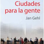 خرید و دانلود نسخه کامل کتاب Ciudades para la gente