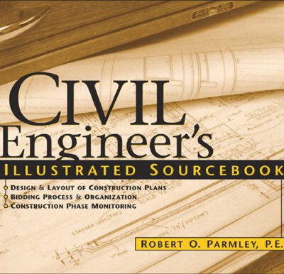 خرید و دانلود نسخه کامل کتاب Civil Engineer’s Illustrated Sourcebook