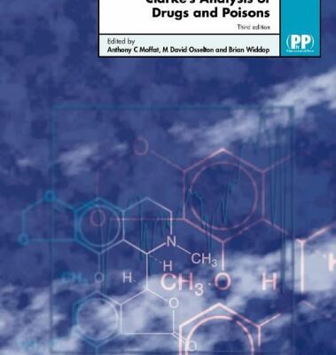 خرید و دانلود نسخه کامل کتاب Clarke’s Analysis of Drugs and Poisons