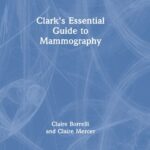 خرید و دانلود نسخه کامل کتاب Clark’s Essential Guide to Mammography