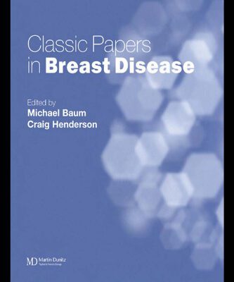 خرید و دانلود نسخه کامل کتاب Classic Papers in Breast Disease