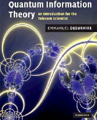 خرید و دانلود نسخه کامل کتاب Classical and Quantum Information Theory: An Introduction for the Telecom Scientist