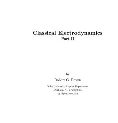 خرید و دانلود نسخه کامل کتاب Classical Electrodynamics.Part II