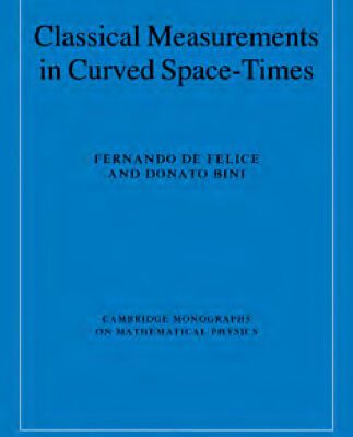 خرید و دانلود نسخه کامل کتاب Classical Measurements in Curved Space-Times