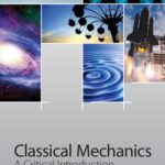 خرید و دانلود نسخه کامل کتاب Classical Mechanics: A Critical Introduction