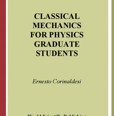 خرید و دانلود نسخه کامل کتاب Classical Mechanics for Physics Graduate Students