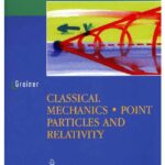 خرید و دانلود نسخه کامل کتاب Classical Mechanics Point Particles And Relativity