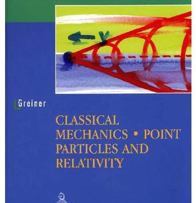 خرید و دانلود نسخه کامل کتاب Classical Mechanics Point Particles And Relativity